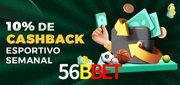 10% de bônus de cashback na 56BBet